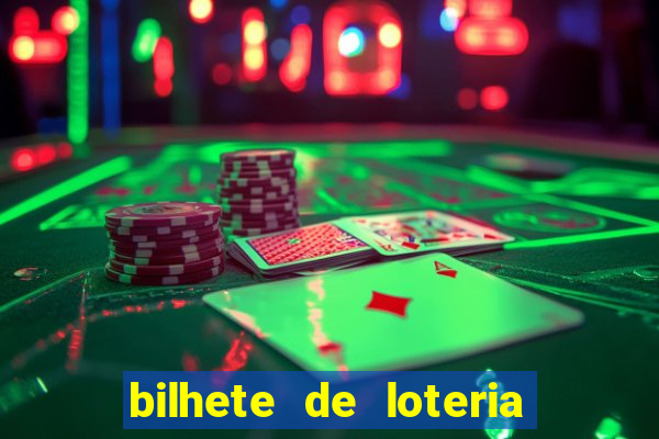 bilhete de loteria onde assistir